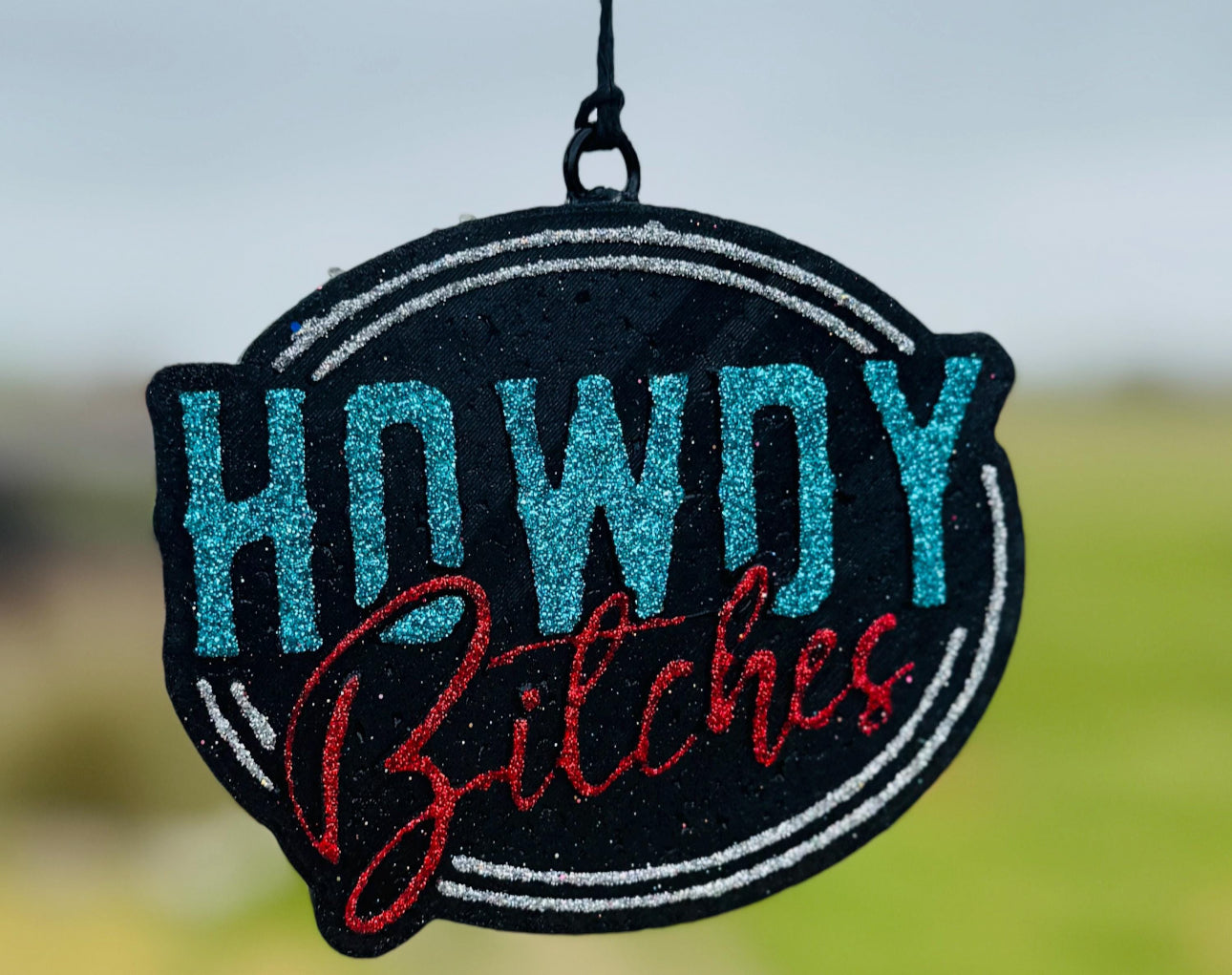 Howdy Bitches
