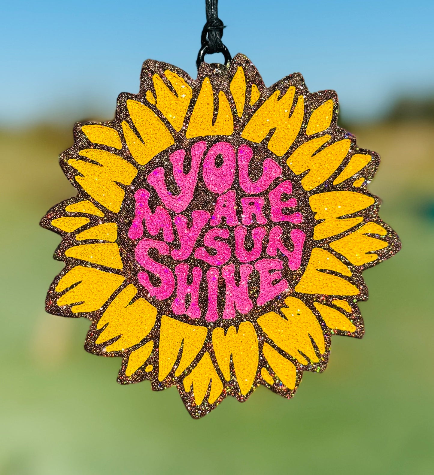You Are My Sunshine Sunflower