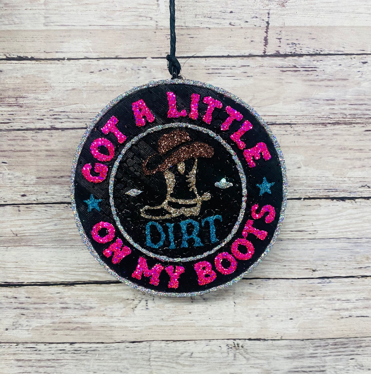 Got A Little Dirt on My Boots