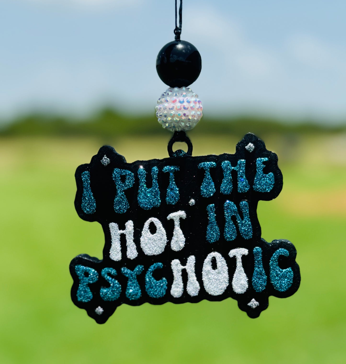 I Put the HOT in Psychotic