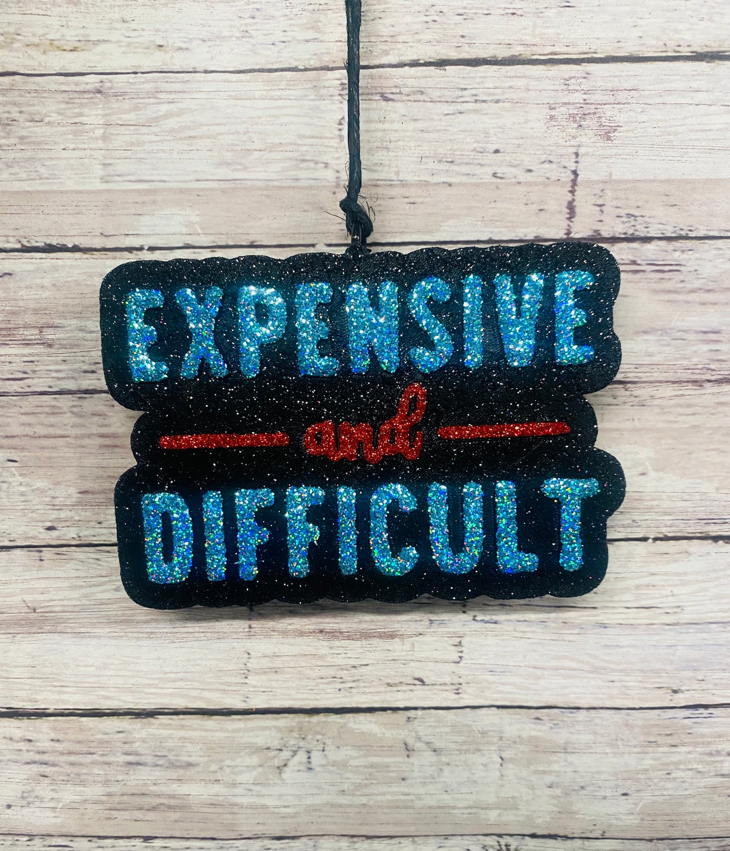 Expensive and Difficult