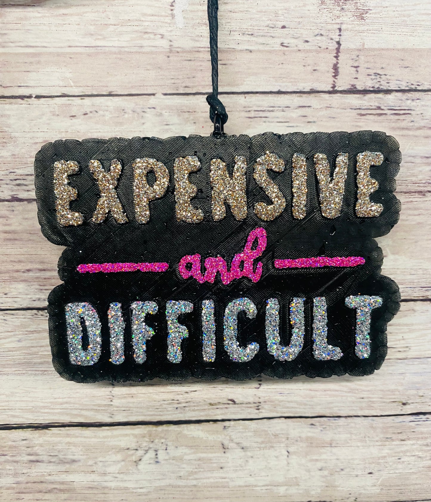 Expensive and Difficult