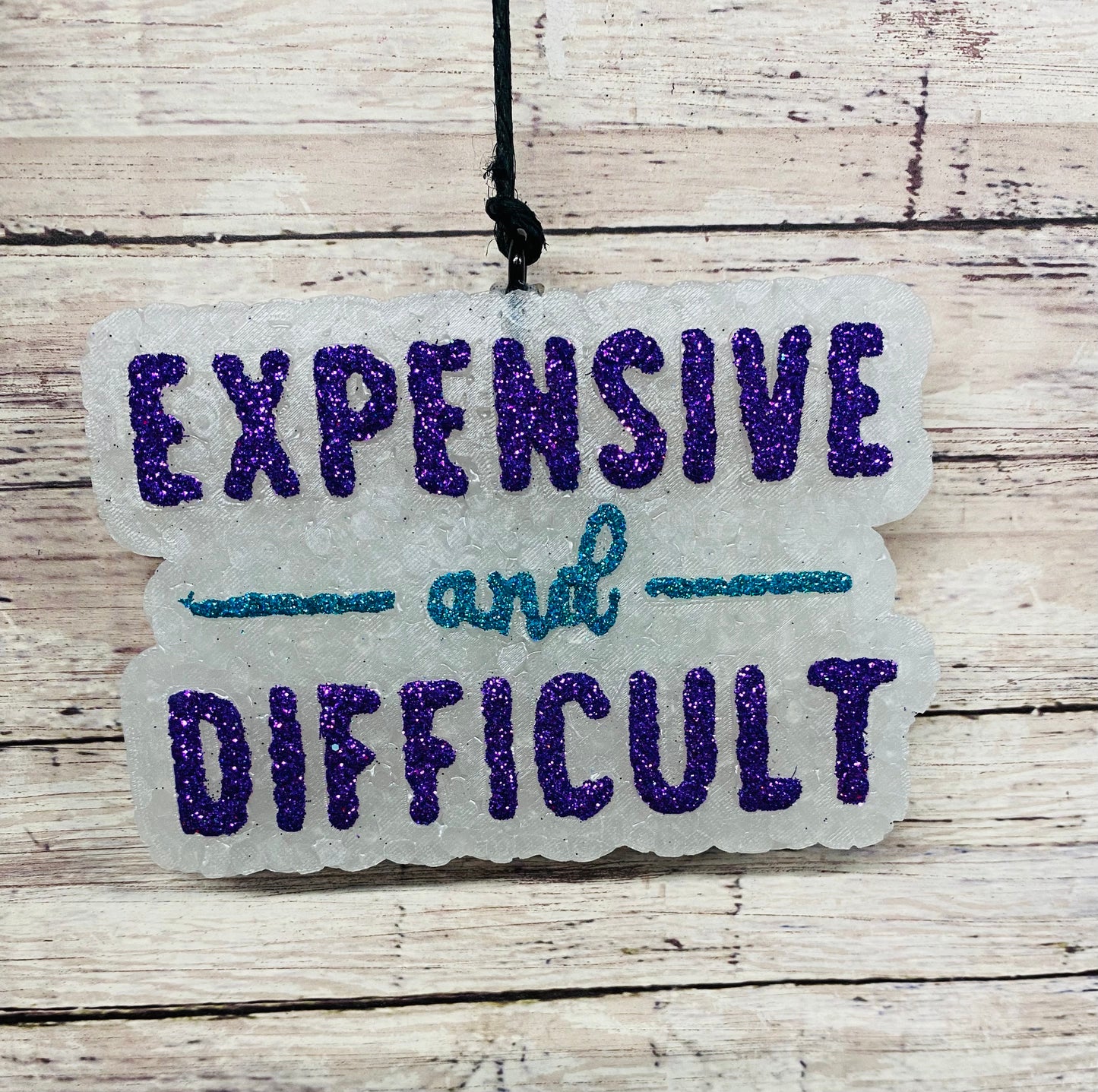 Expensive and Difficult
