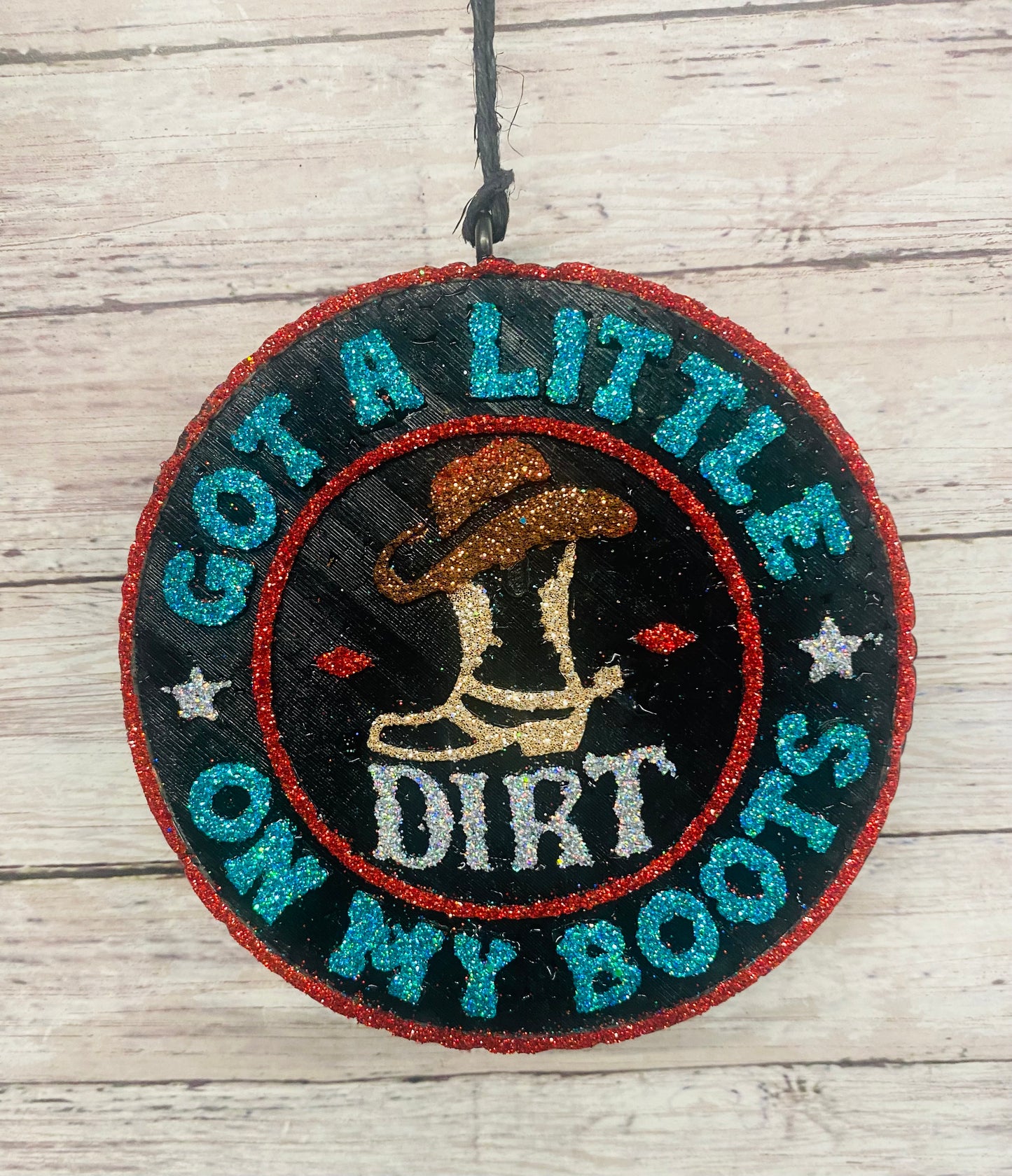 Got A Little Dirt on My Boots