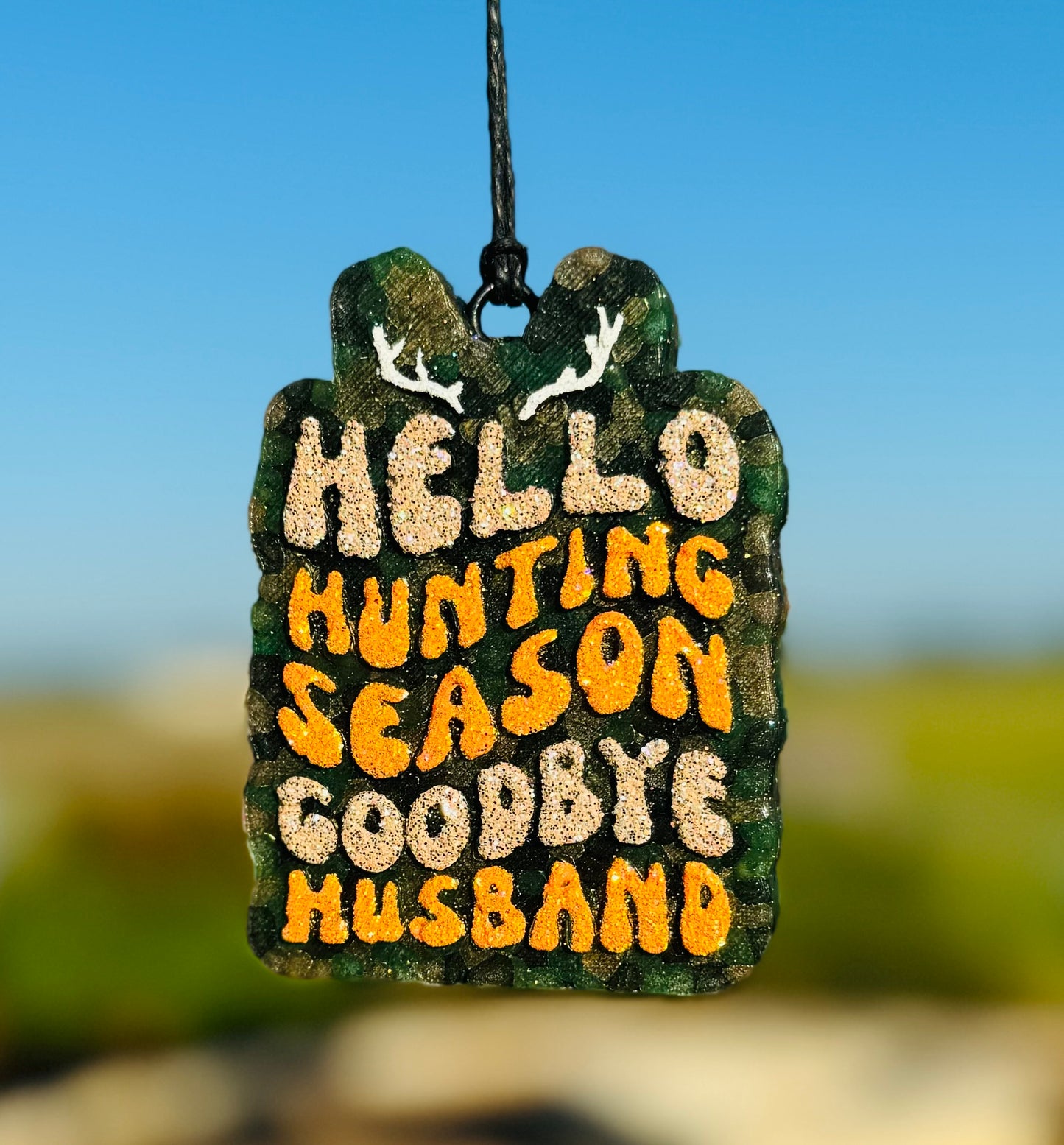 Hello Hunting Season....Goodbye Husband