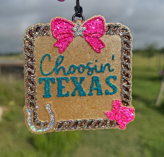 Choosin’ Texas
