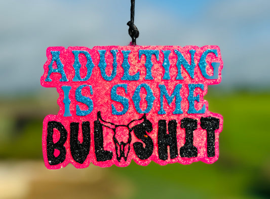 Adulting is some BS