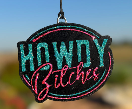 Howdy Bitches