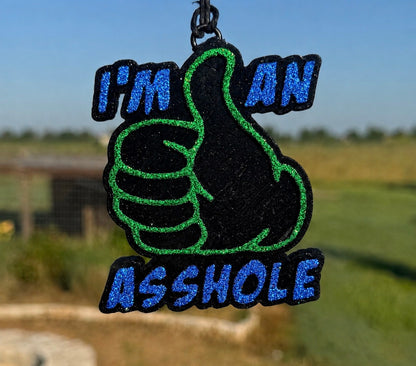 I’m an Asshole