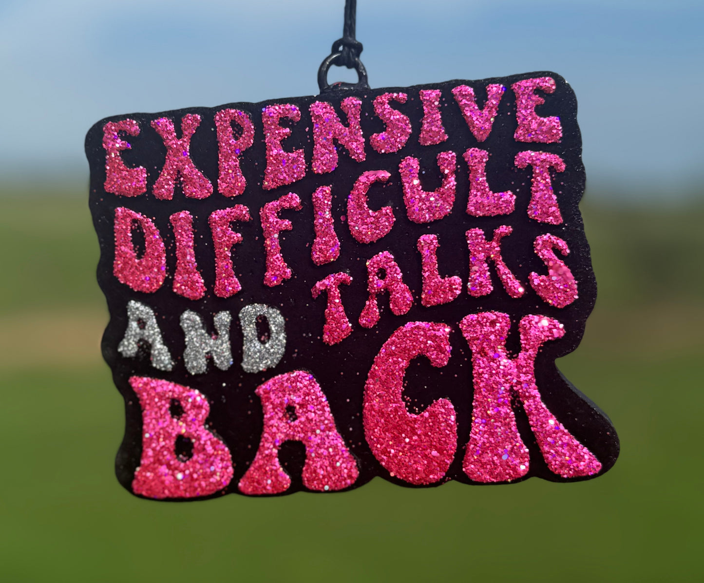 Expensive Difficult & Talks Back