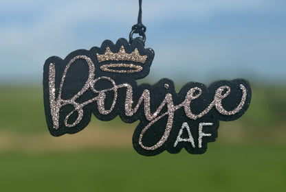 Boujee AF
