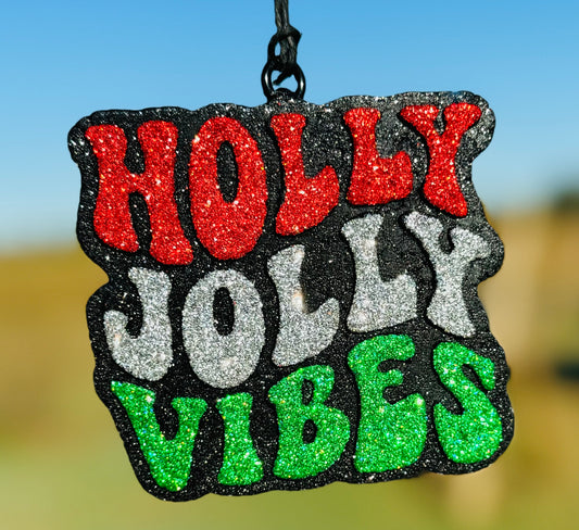 Holly Jolly Vibes