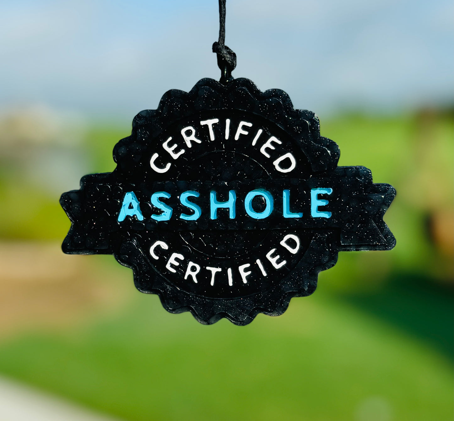 Certified Asshole