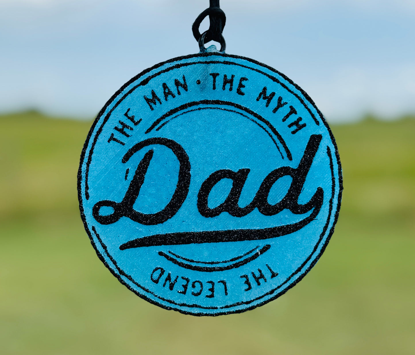 Dad- The man, the myth, the legend