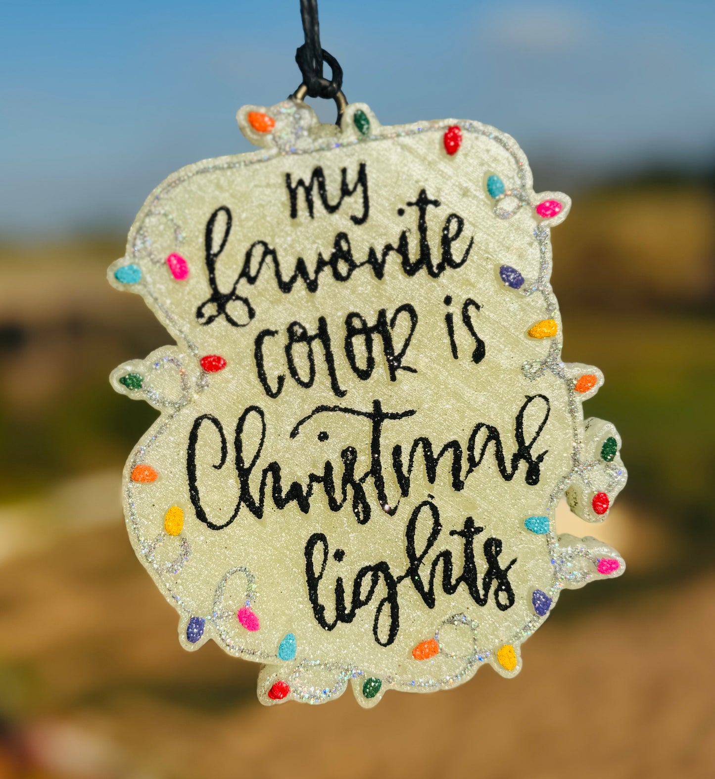 My Favorite Color is Christmas Lights