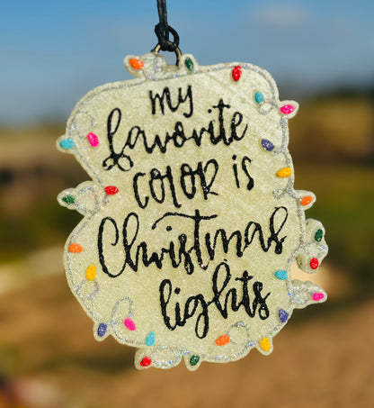My Favorite Color is Christmas Lights