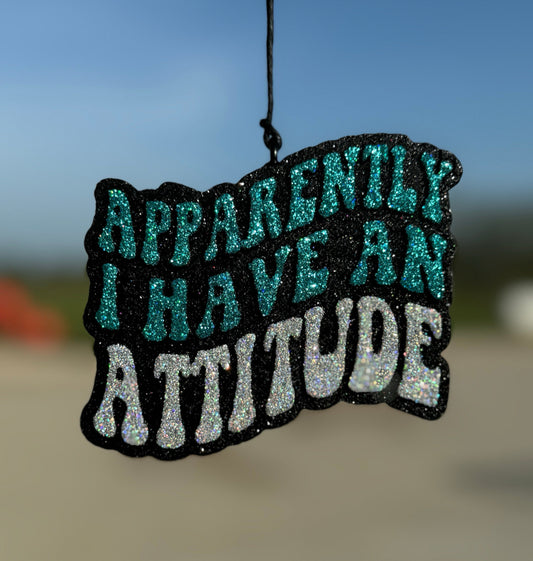 Apparently I have an Attitude
