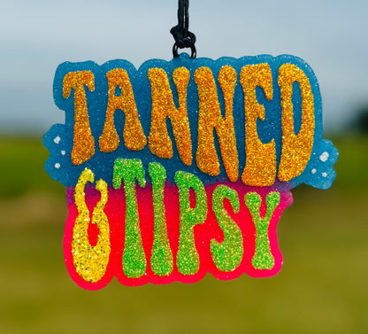 Tanned & Tipsy