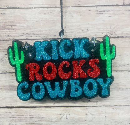 Kick Rocks Cowboy