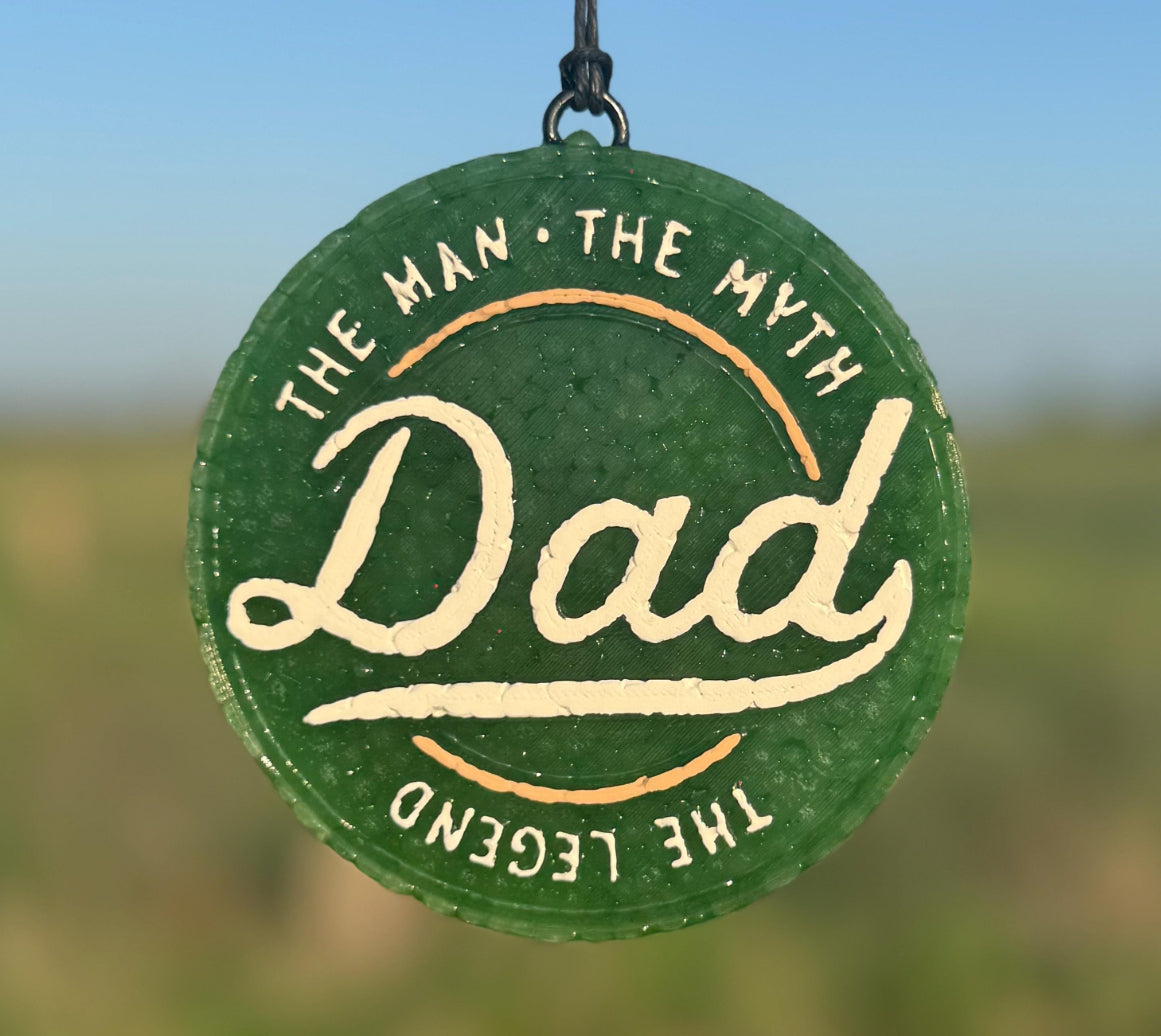Dad- The man, the myth, the legend