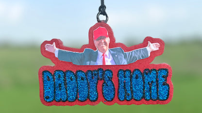 Daddy's Home- Trump
