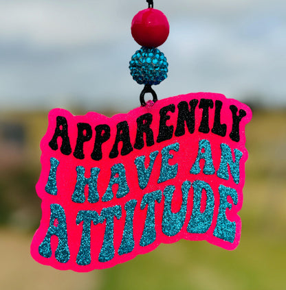 Apparently I have an Attitude