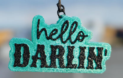 Hello Darlin'