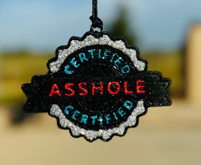 Certified Asshole