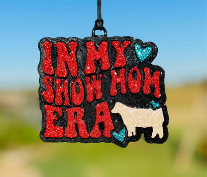 In My Show Mom Era- Steer