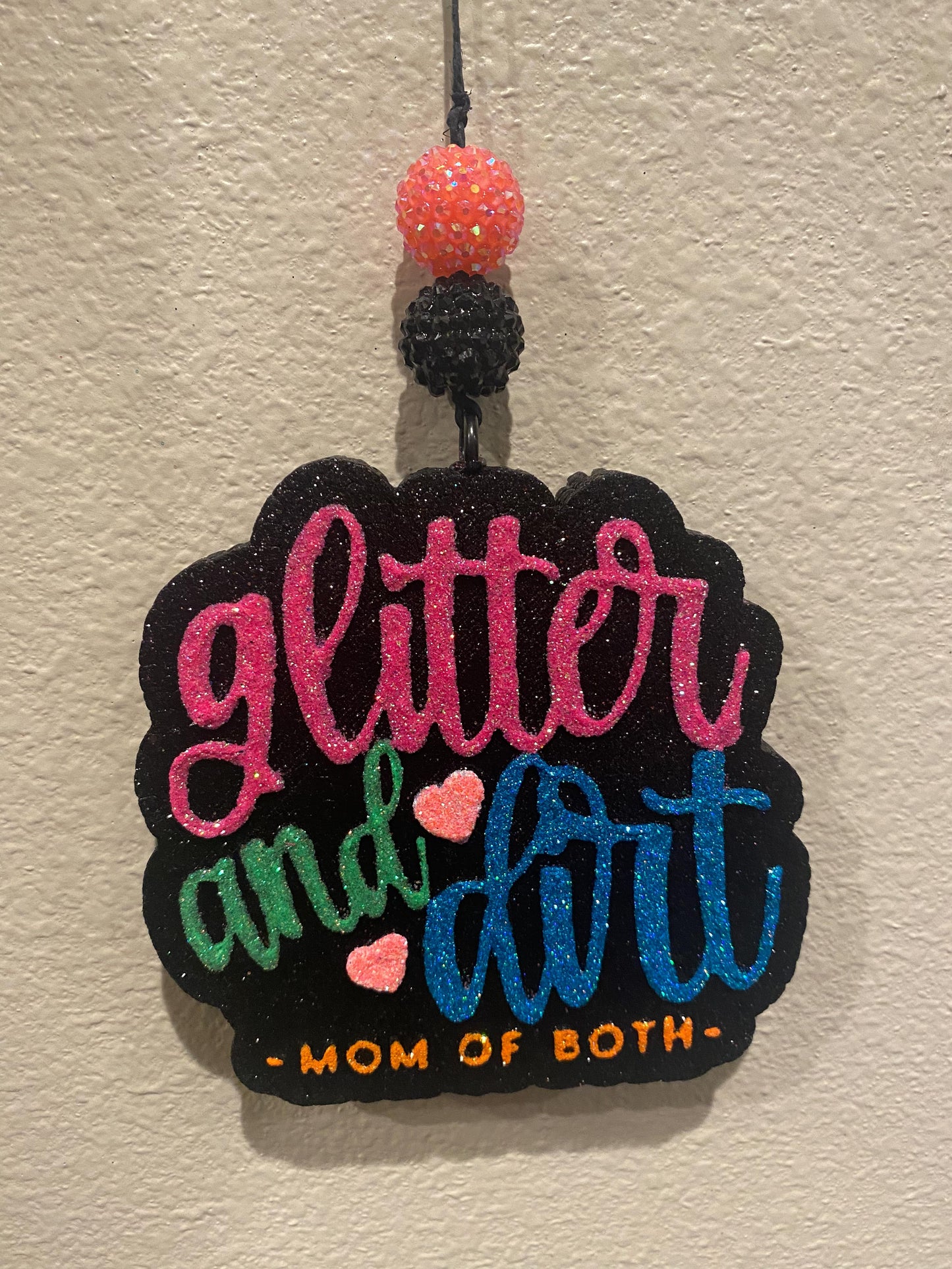 Glitter & Dirt Mom of Both